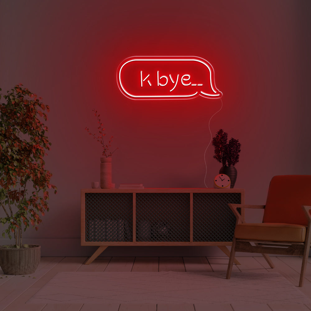 K Bye.. LED Neon Sign