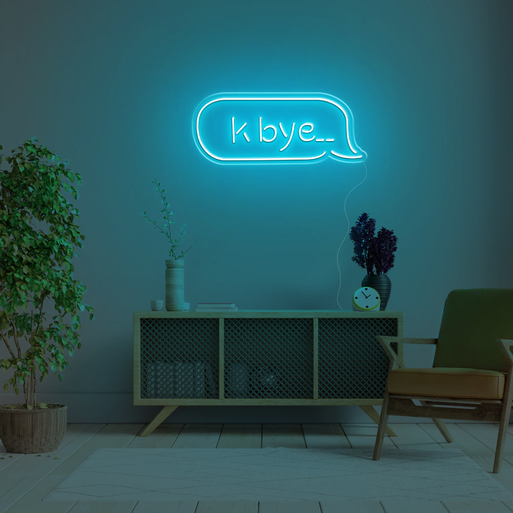 K Bye.. LED Neon Sign