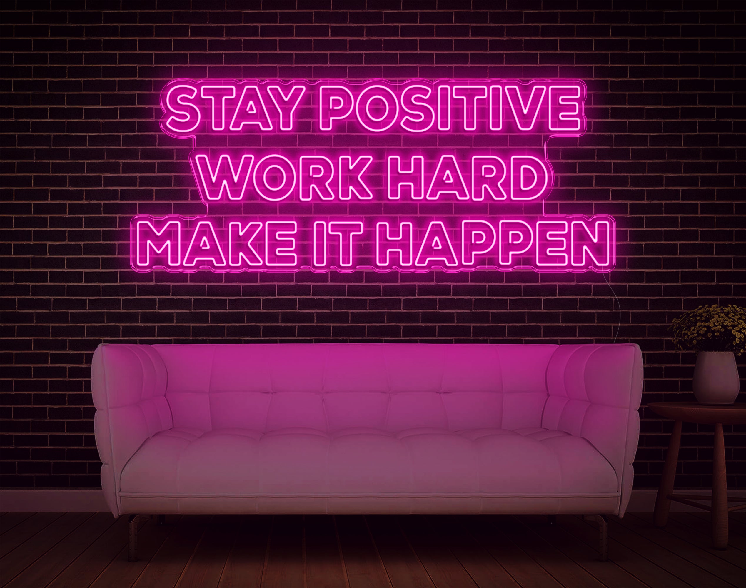 Stay Positive LED Neon Sign