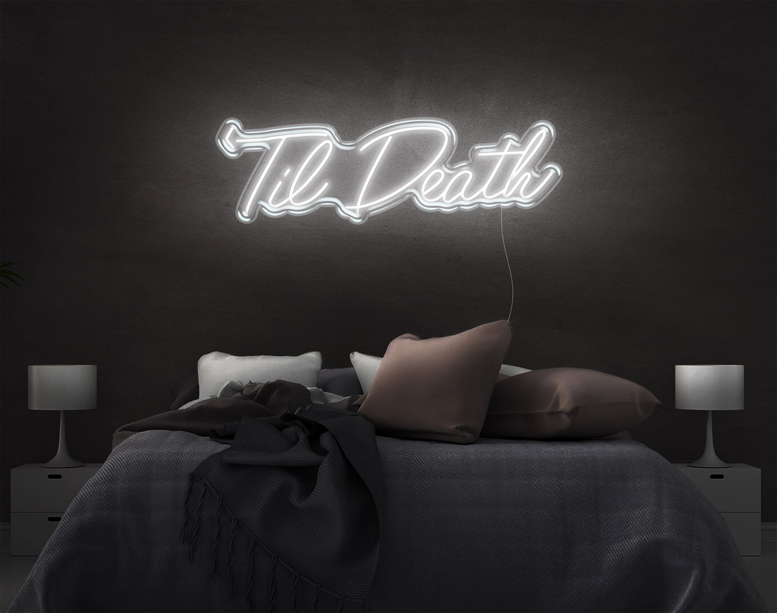 Til Death LED Neon sign